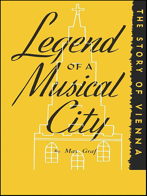 Title details for Legend of a Musical City by Max Graf - Available